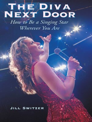 cover image of The Diva Next Door: How to Be a Singing Star Wherever You Are